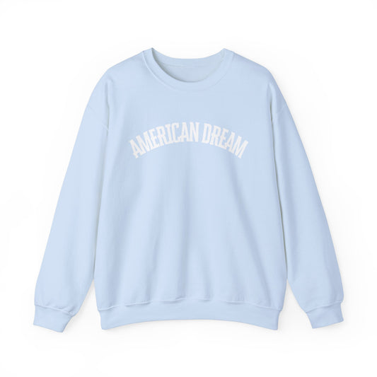 American Dream Unisex Crewneck Sweatshirt